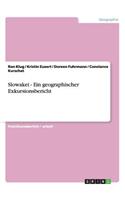 Slowakei - Ein geographischer Exkursionsbericht