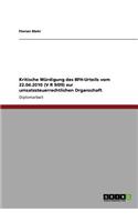 Kritische Würdigung des BFH-Urteils vom 22.04.2010 (V R 9/09) zur umsatzsteuerrechtlichen Organschaft