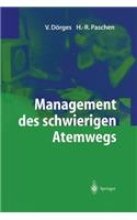Management Des Schwierigen Atemwegs