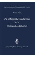 Die Einfachen Kreislaufgrößen Beim Chirurgischen Patienten