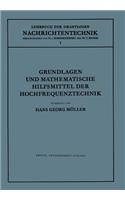 Grundlagen Und Mathematische Hilfsmittel Der Hochfrequenztechnik