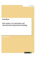 Eine Analyse von nationalen und internationalen Reputationsrankings