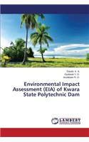 Environmental Impact Assessment (EIA) of Kwara State Polytechnic Dam