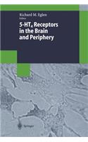 5-HT4 Receptors in the Brain and Periphery: (Biotechnology Intelligence Unit)