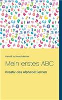 Mein erstes ABC: Kreativ das Alphabet lernen(German)