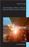 Eine Chronologie in Worten - Über das Leben und Leiden mit dem FC St. Pauli: Neue Fan-Gedichte