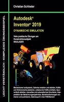 Autodesk Inventor 2019 - Dynamische Simulation: Viele praktische Übungen am Konstruktionsobjekt Radlader