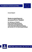 Bedeutungserfassung ALS Sprachliche Taetigkeit