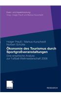 Ökonomie Des Tourismus Durch Sportgroßveranstaltungen