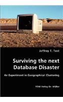 Surviving the next Database Disaster: (English)