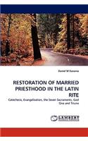 Restoration of Married Priesthood in the Latin Rite