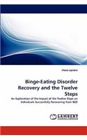 Binge-Eating Disorder Recovery and the Twelve Steps
