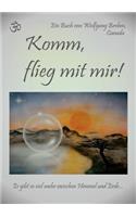 Komm, Flieg Mit Mir!