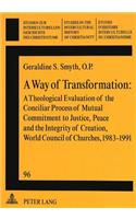 Way of Transformation