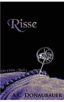 Risse: Der Orden - Buch 4