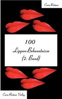 100 Lippen-Bekenntnisse (2. Band)