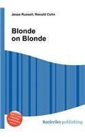 Blonde on Blonde