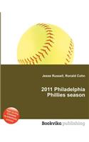 2011 Philadelphia Phillies Season: (English)