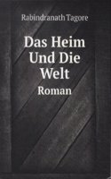 Das Heim Und Die Welt