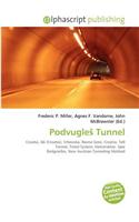 Podvugle Tunnel: (English)