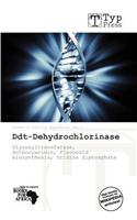 DDT-Dehydrochlorinase
