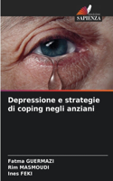 Depressione e strategie di coping negli anziani
