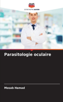 Parasitologie oculaire