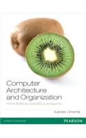 Computer Architecture and Organization: From 8085 to Core2Duo & Beyond
