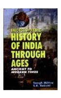 Encyclopaedic History of India Through Ages (Set of 7 Vols.)
