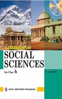 A Textbook of Social Sciences for Class 6 (With Online Support)