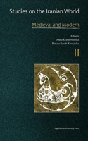 Studies on the Iranian World: Medieval and Modern