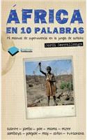 Africa en 10 Palabras