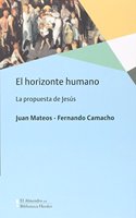 El horizonte humano: La propuesta de Jesus