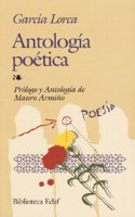 Antologia Poetica: 136 (Coleccion biblioteca EDAF)
