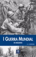 La I Guerra Mundial