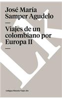 Viajes de un colombiano por Europa