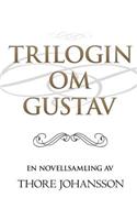 Trilogin om Gustav