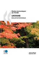 Aetudes Economiques De L'OCDE: Ukraine - Aevaluation Economique - Volume 2007-16