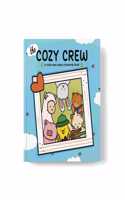 The Cozy Crew Colouring Book for All Ages: Cute & Adorable Designs, Bold & Easy Illustrations for Art Therapy, Relaxation, Fun Activities, and Creative Hobbies â€“ Perfect for Stress Relief & Mindfulness