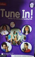Tune In Develop your listening and speaking sills 1