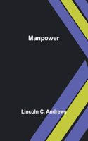 Manpower