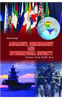 Armament, Disarmament and International Security Lessons from South Asia