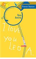 I Love You Leo A. Transit Station