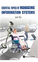 Essential Topics of Managing Information Systems