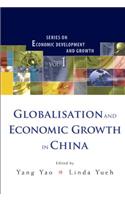 Globalisation and Economic Growth in China