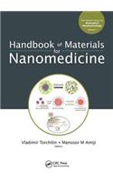 Handbook of Materials for Nanomedicine