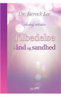 Tilbedelse i ånd og sandhed: Worship in Spirit and Truth (Danish Edition)