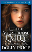 Little Workhouse Emily