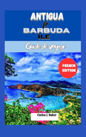 Guide de voyage pour Îles d'Antigua-et-Barbuda