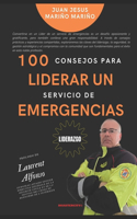 100 consejos para Liderar un Servicio de Emergencias